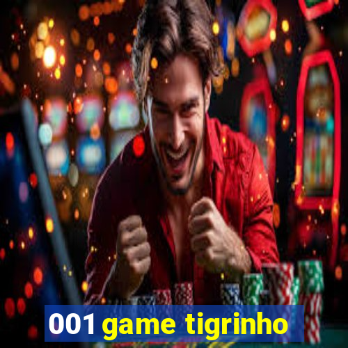 001 game tigrinho